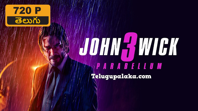 John Wick Chapter 3 Parabellum (2019) Telugu Dubbed Movie