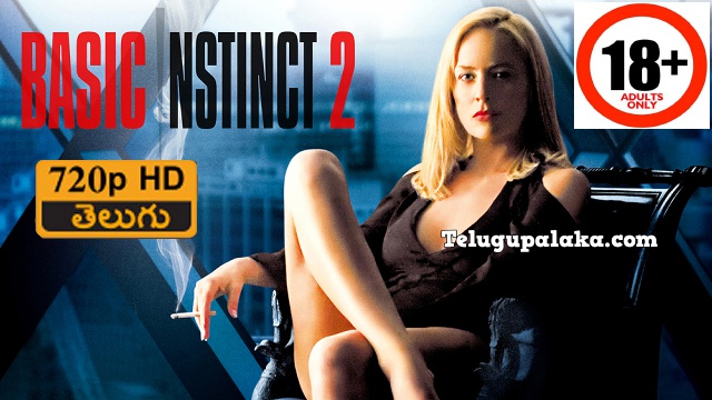 Basic Instinct 2 (2006) Telugu Dubbed Movie