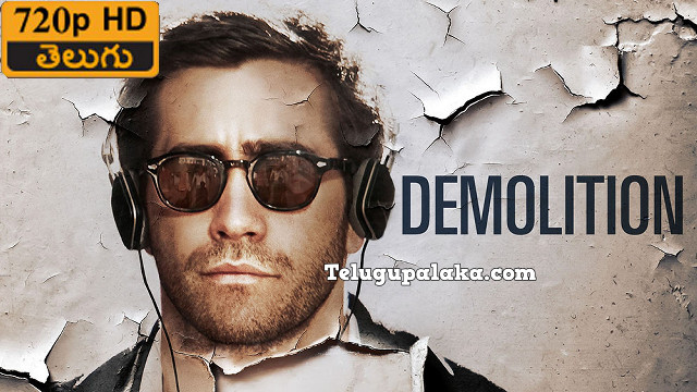 Demolition (2015) Telugu Dubbed Movie