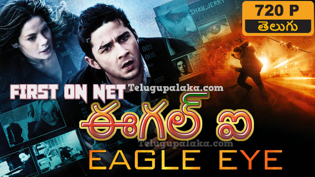 Eagle Eye (2008) Telugu Dubbed Movie