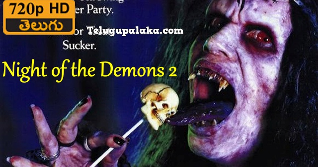 Night of the Demons 2 (1994) Telugu Dubbed Movie