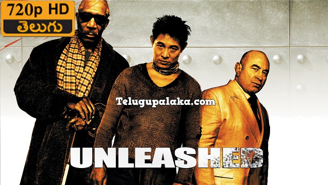 Unleashed (2005) Telugu Dubbed Movie