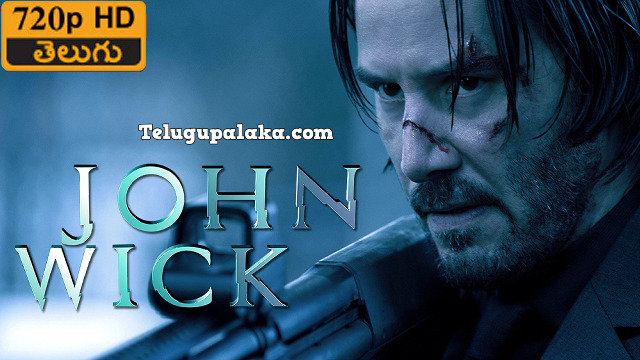 John Wick (2014) Telugu Dubbed Movie