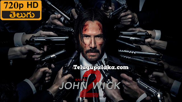 John Wick Chapter 2 (2017) Telugu Dubbed Movie