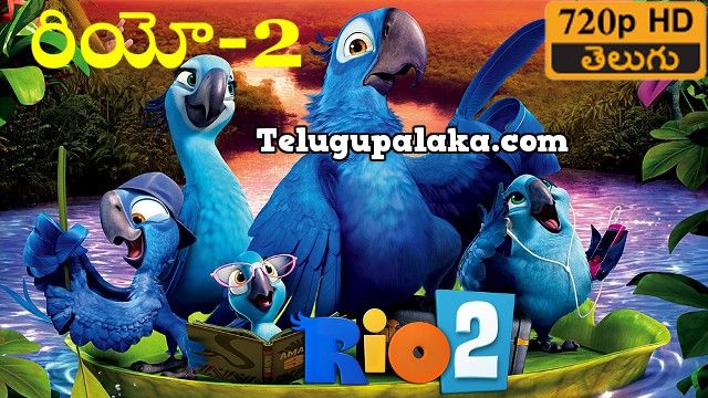 Rio 2 (2014) Telugu Dubbed Movie