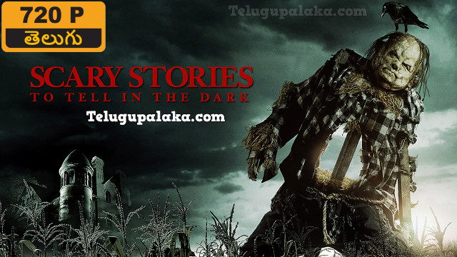 Scary Stories to Tell in the Dark (2019) Telugu Dubbed Movie