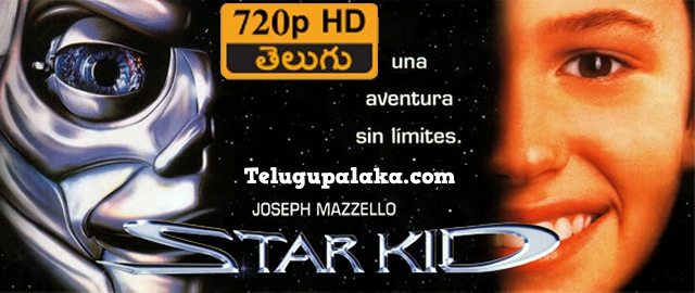 Star Kid (1997) Telugu Dubbed Movie