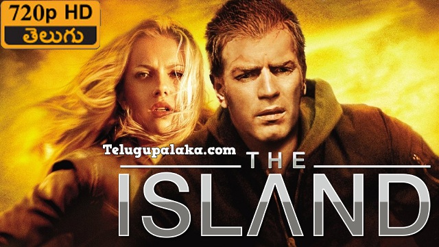 The Island (2005) Telugu Dubbed Movie