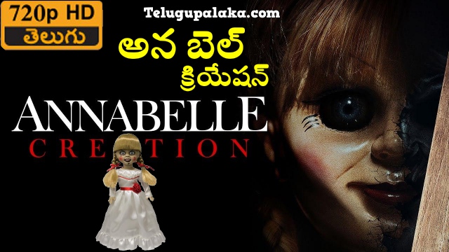 Annabelle Creation (2017) Telugu Dubbed Movie