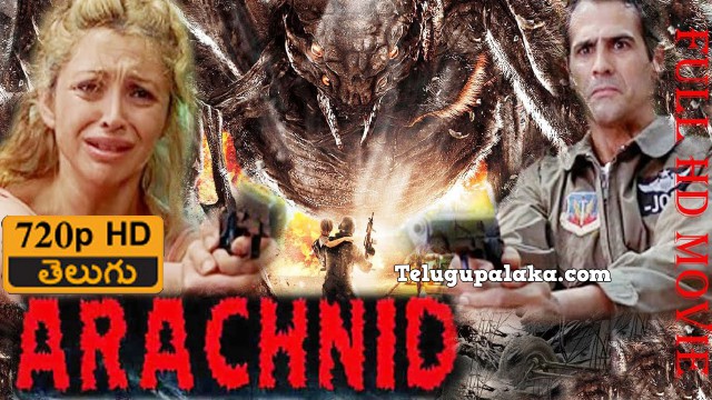 Arachnid Rakasi Saleedu (2001) Telugu Dubbed Movie