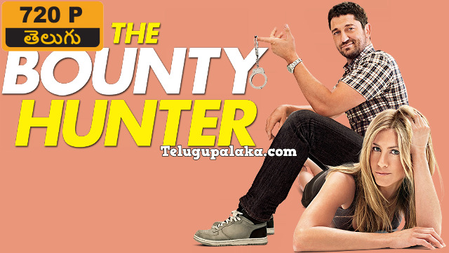 The Bounty Hunter (2010) Telugu Dubbed Movie