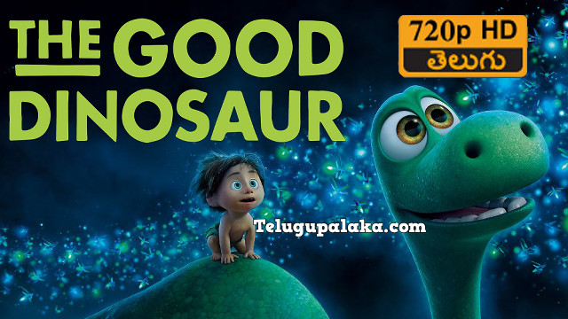 The Good Dinosaur (2015) Telugu Dubbed Movie