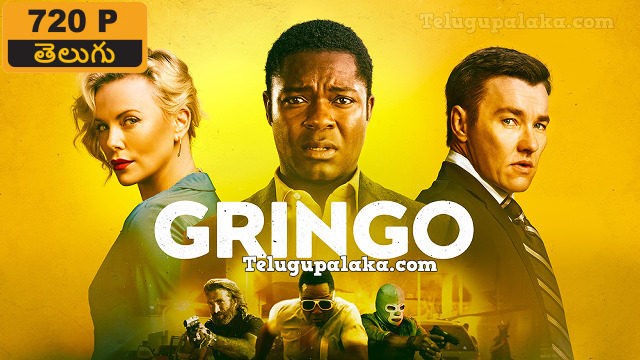 Gringo (2018) Telugu Dubbed Movie