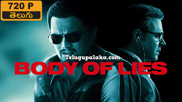 Body of Lies (2008) Telugu Dubbed Movie