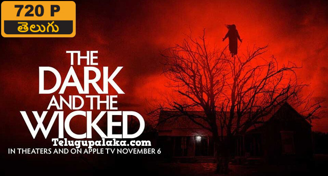 The Dark and the Wicked (2020) Telugu Dubbed Movie