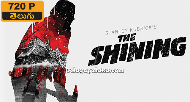 The Shining (1980) Telugu Dubbed Movie