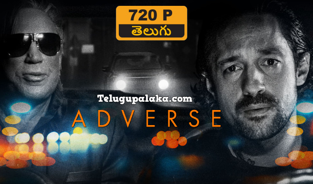 Adverse (2021) Telugu Dubbed Movie