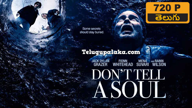 Dont Tell a Soul (2020) 720p BDRip Telugu Dubbed Movie