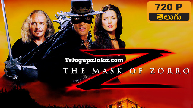 The Mask of Zorro (1998) Telugu Dubbed Movie