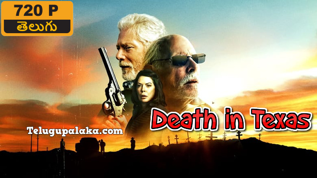 Death in Texas (2021) Telugu Dubbed Movie