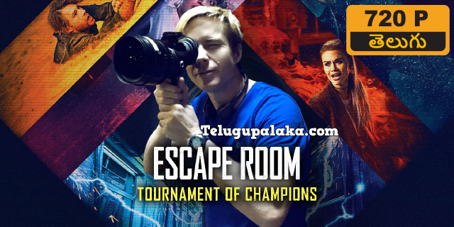 Escape Room Tournament of Champions (2021) Telugu Dubbed Movie