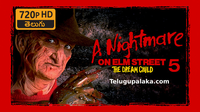 A Nightmare on Elm Street 5 The Dream Child (1989) Telugu Dubbed Movie
