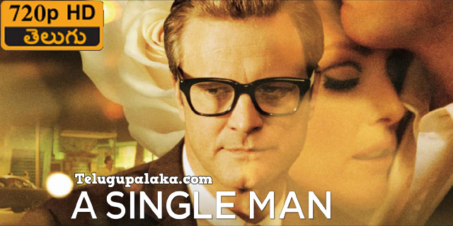 A Single Man (2009) Telugu Dubbed Movie