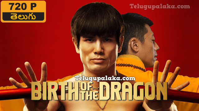 Birth of the Dragon (2016) Telugu Dubbed Movie