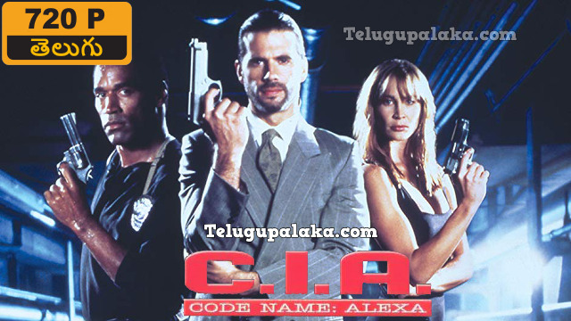 CIA Code Name Alexa (1992) Telugu Dubbed Movie