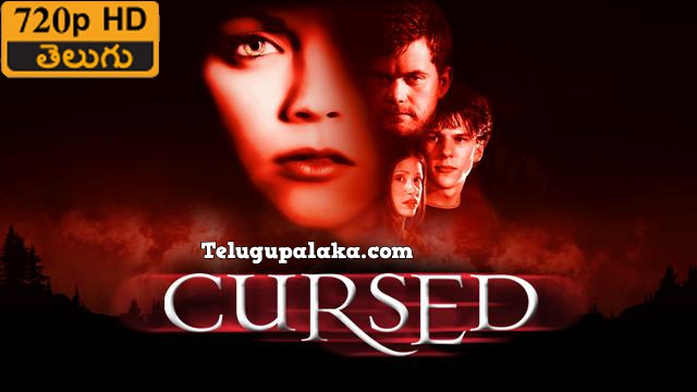 Cursed (2005) Telugu Dubbed Movie