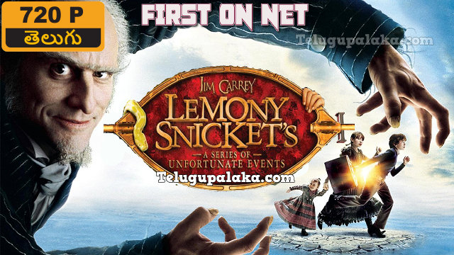 Lemony Snicket's A Series of Unfortunate Events (2004) Telugu Dubbed Movie