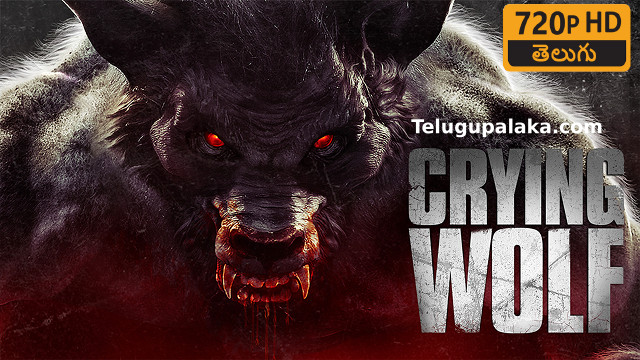 Crying Wolf (2015) Telugu Dubbed Movie