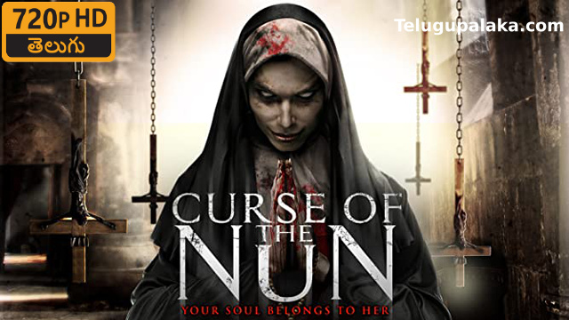 Curse Of The Nun (2018) Telugu Dubbed Movie