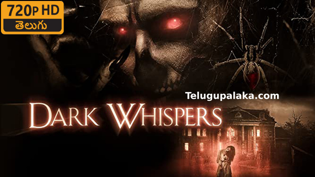 Dark Whispers Volume 1 (2019) Telugu Dubbed Movie