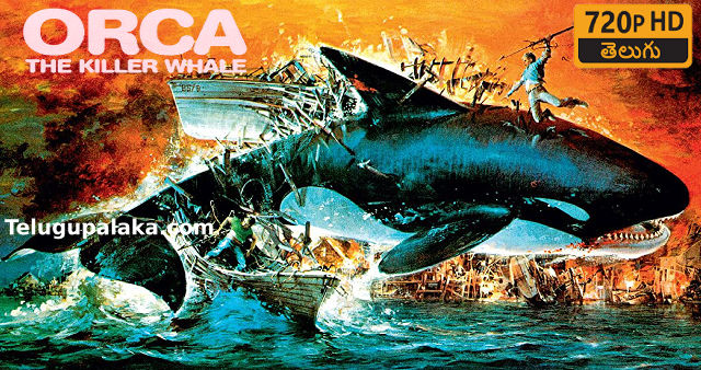 Orca The Killer Whale (1977) Telugu Dubbed Movie