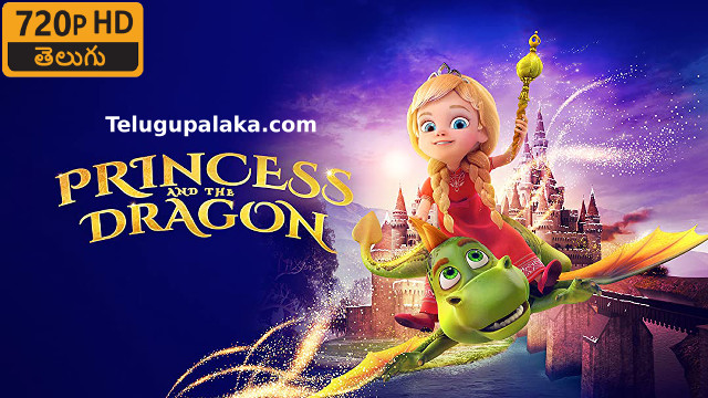Princess and the Dragon (2018) Telugu Dubbed Movie