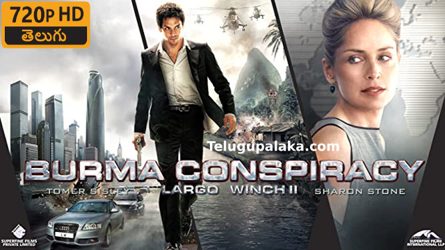 The Burma Conspiracy (2011) Telugu Dubbed Movie