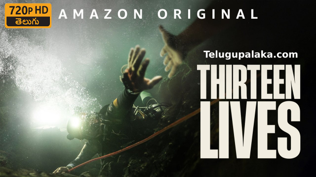 Thirteen Lives (2022) Telugu Dubbed Movie