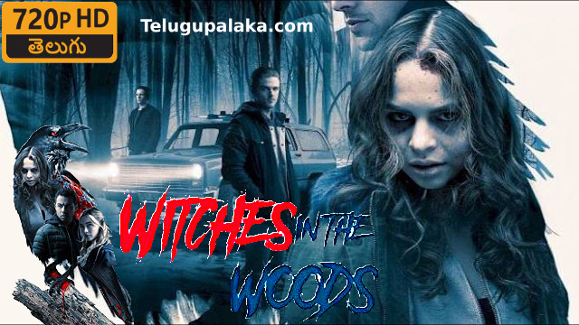 Witches in the Woods (2019) Telugu Dubbed Movie