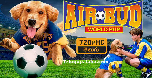 Air Bud 3 World Pup (2000) Telugu Dubbed Movie