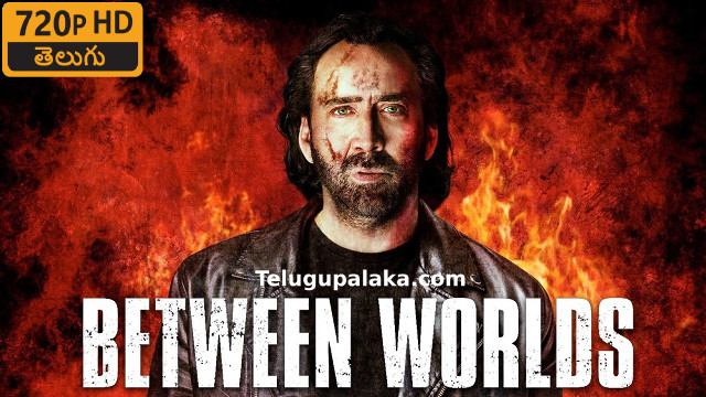 Between Worlds (2018) Telugu Dubbed Movie