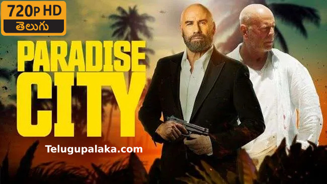 Paradise City (2022) Telugu Dubbed Movie