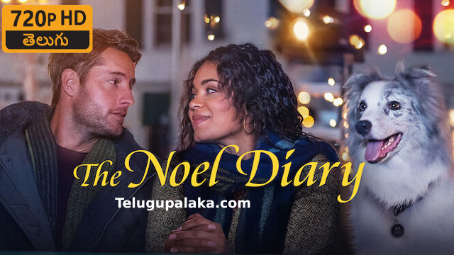 The Noel Diary (2022) Telugu Dubbed Movie