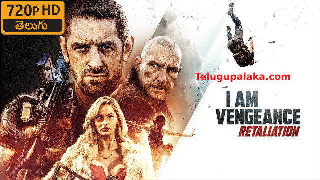 I Am Vengeance Retaliation (2020) Telugu Dubbed Movie