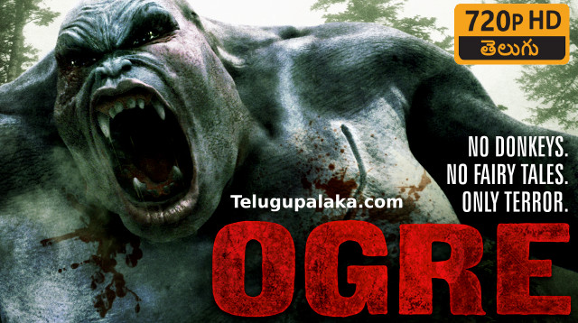 Ogre (2008) Telugu Dubbed Movie