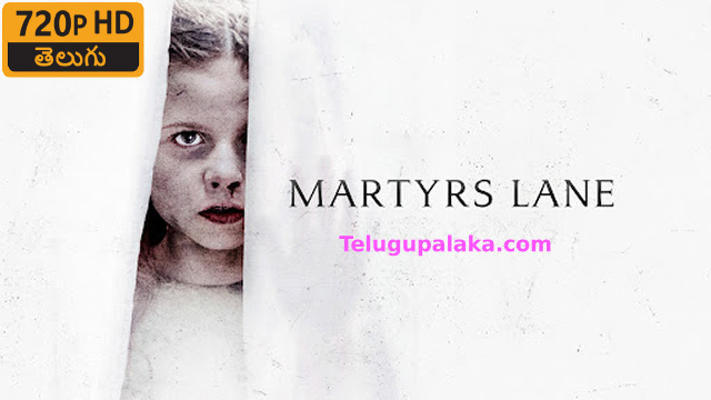 Martyrs Lane (2021) Telugu Dubbed Movie