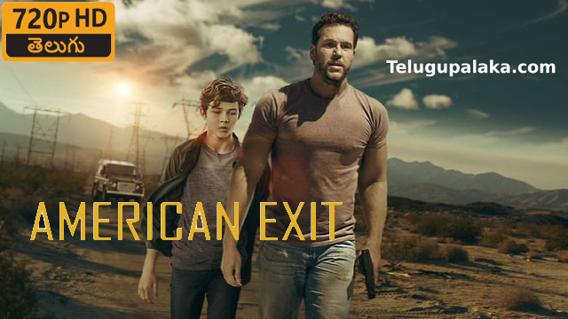 American Exit (2019) Telugu Dubbed Movie
