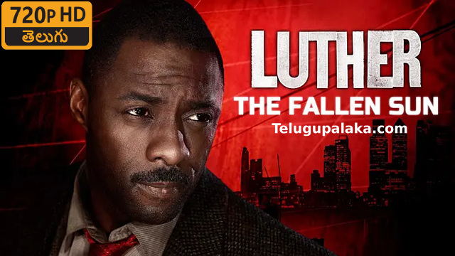 Luther The Fallen Sun (2023) Telugu Dubbed Movie