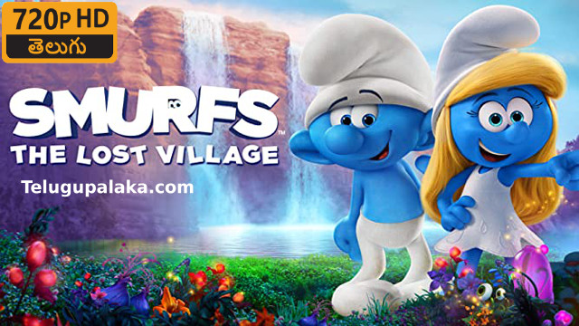 Smurfs The Lost Village (2017) Telugu Dubbed Movie