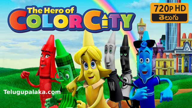 The Hero of Color City (2014) Telugu Dubbed Movie